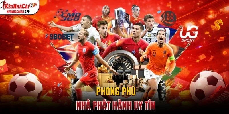 Phong phú nhà phát hành uy tín